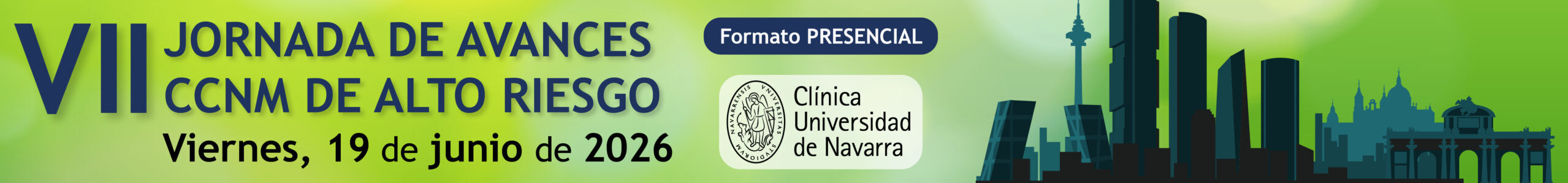 VII Jornada de Avances CCNM de Alto Riesgo