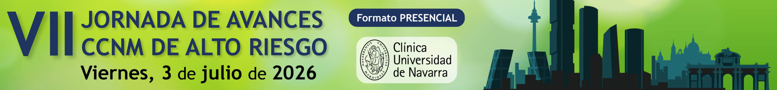 VII Jornada de Avances CCNM de Alto Riesgo